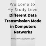Different Data Transmission Mode in Computers Networks