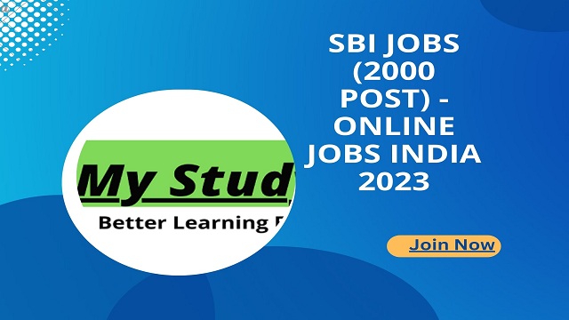 SBI Jobs (2000 Post) - Online Jobs India 2023