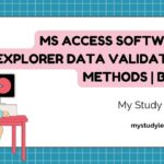 MS Access Software Explorer Data Validation Methods Best