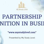 Best Study about Partnership Definition in Business