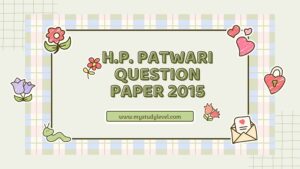 H.P. Patwari Question Paper 2015 My Study Level