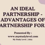 An Ideal Partnership - Advantages and Disadvantages of Partnership