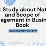 Best Study about Nature and Scope of Management in Business Book