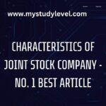 Characteristics of Joint Stock Company - No. 1 Best Article