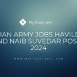 Indian Army Jobs Havildar and Naib Suvedar Posts 2024