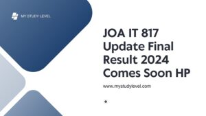 JOA IT 817 Update Final Result 2024 Himachal Pradesh