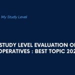 My Study Level Evaluation of Cooperatives Best Topic 2024