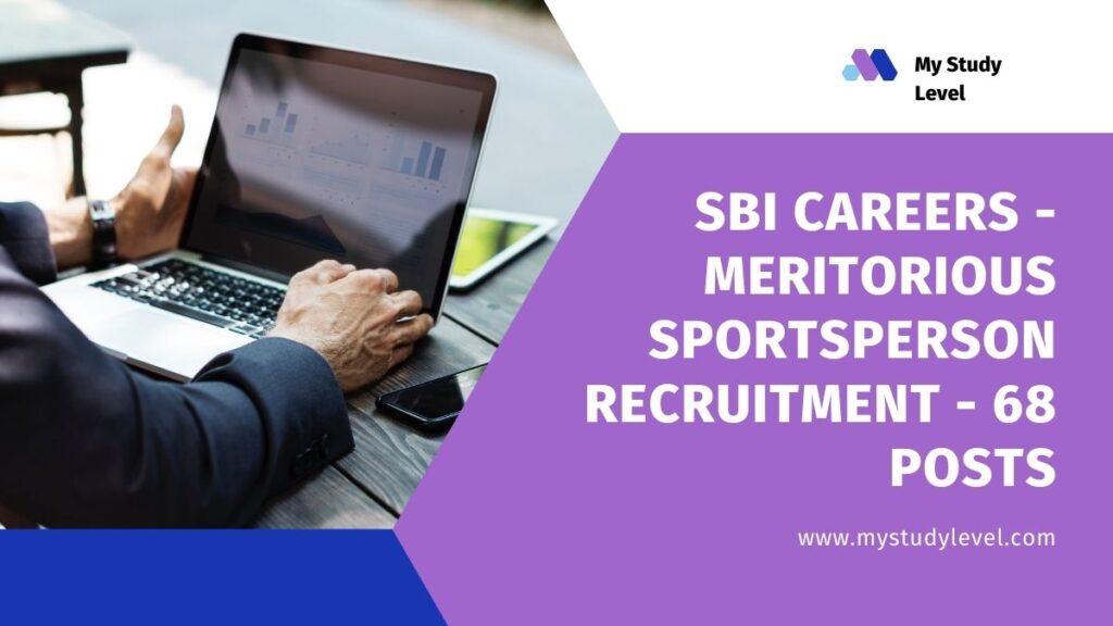SBI Careers - Meritorious Sportsperson Recruitment - 68 Posts