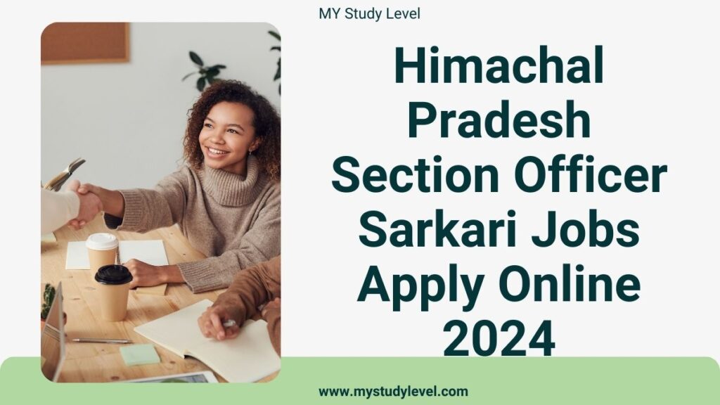 Himachal Pradesh Section Officer Sarkari Jobs Apply Online 2024