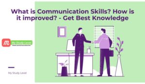 What is Communication Skills How is it improved - Get Best Knowledge